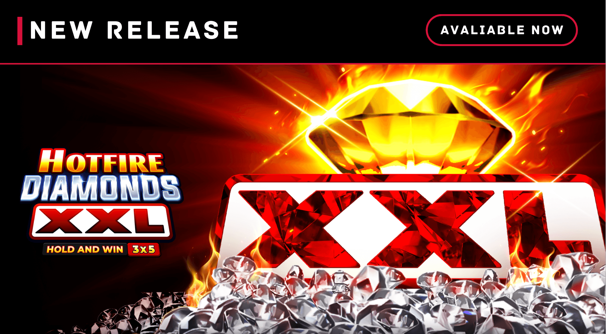 ENJOY elevates iconic franchise with  Hotfire Diamonds XXL